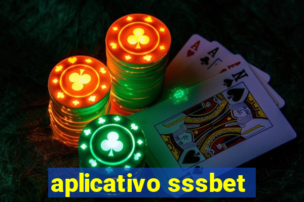 aplicativo sssbet